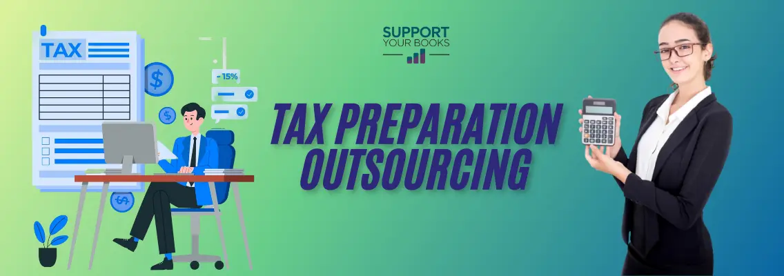 Why Tax Preparation Outsourcing is the Smart Choice for US Businesses